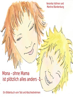 cover image of Mona--ohne Mama ist plötzlich alles anders